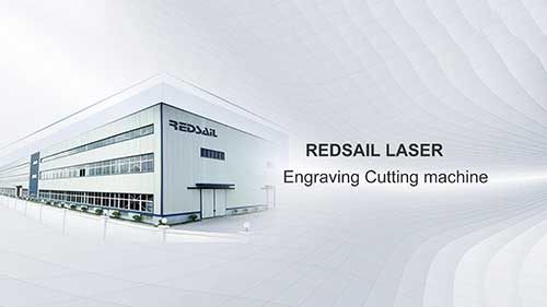2023 Best Laser Cutting Machine & Laser Engraving Machine Manufacturers in China - Redsail Laser